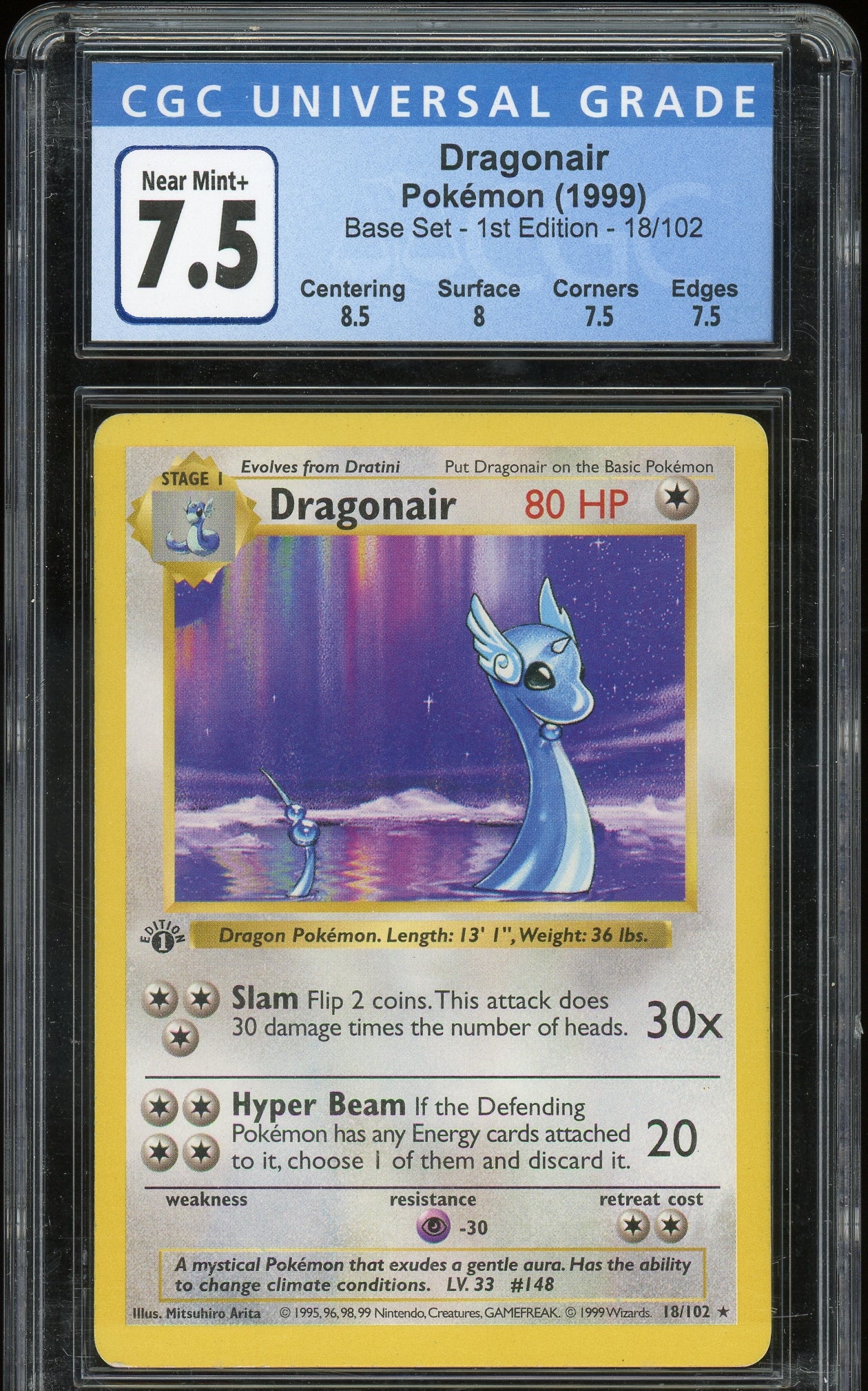 CGC 7.5. NM+ 1999 Dragonair First edition *rare*